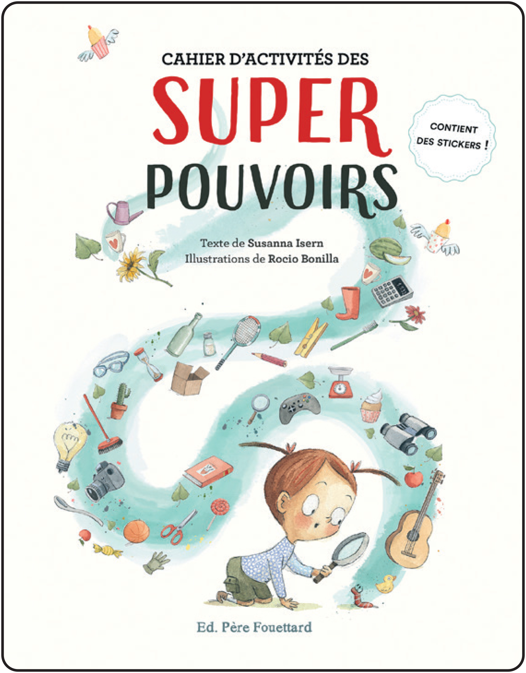 Le Grand Livre des Superpouvoirs - Livre enfant 5 ans et +